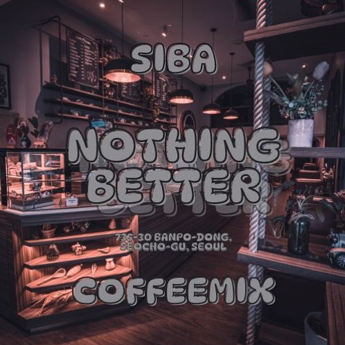 SIBA - 논현동 나띵베러 - (COFFEEMIX)
