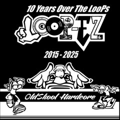 LooP-eZ - 10 Years Over The LooPs