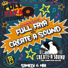 Call Up Mix Champions In Action #1   FULL FAYA SOUND vs CREATE A SOUND