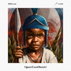 HMWL Premiere: 3030, Curol - Ogum (Curol Remix) [OGUM]