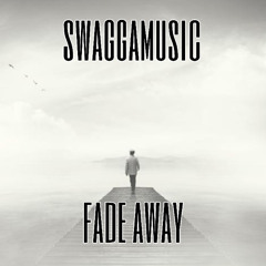 Fade Away