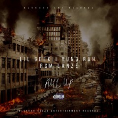 PULL UP - LIL GEEKII x YUNG RAH x RCM LANZE.mp3