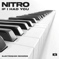 Nitro (ESP) - IF I Had You