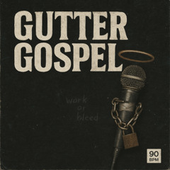 Jalen Knox - Gutter Gospel (Prod. BUHL)