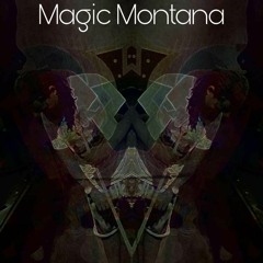 Magic Montana - Believe In Me
