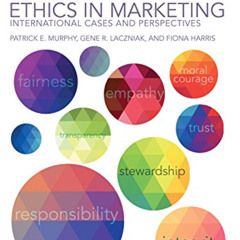 VIEW EPUB √ Ethics in Marketing: International cases and perspectives by  Patrick E.