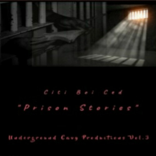 Prison Stories- Citi Boi Ced