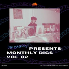 Monthly Digs Vol. 02 Mixtape (November '22) *free dl*