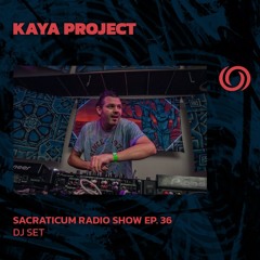 KAYA PROJECT | Sacraticum Radio Show Ep. 36 | 20/12/2024