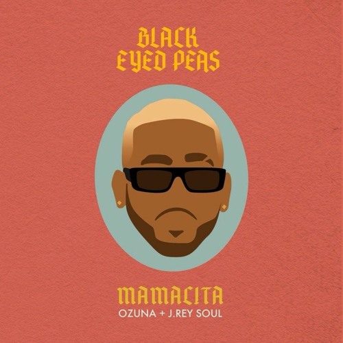 Stream Black Eyed Peas Ft. Ozuna Y J.Rey Soul X Chris DG - Mamacita (Chris  DG Mashup 2k20) by Chris Music | Listen online for free on SoundCloud