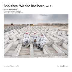 Back Then, We Also Had Been, Vol. 2