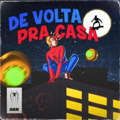 Dan - De Volta Pra Casa