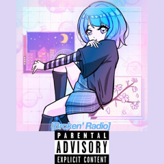Broken' Radio (feat. Soukai maxx)