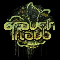 Grouch In Dub - Tijuana