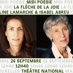 A flecha da alegria | La flèche de la joie | Caroline Lamarche & Isabel Abreu