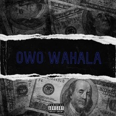 OWO WAHALA - SMOOVE ft IBSTAR