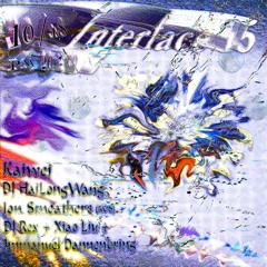 Interface#15 / DJ H1L0VV9 / 18 October 2024