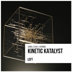 Daniel Levak & Veenmol - Kinetic Katalyst