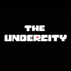 Don't Give Up (UNDERCITY VERSION)