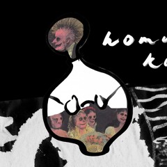 Homunkuli w/ Lena Willikens 110925