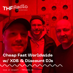 Cheap Fast Worldwide Radio w/ XDB & Discount DJs // 22.03.2025