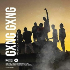 Gang Gang - RayBvndz x Jay Pacino (prod. DrueyTheBeatChap)