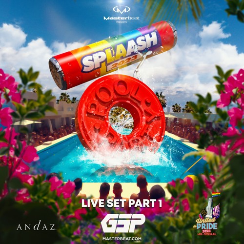 LIVE @ SpLAash Masterbeat LA Pride 2023 Part 1