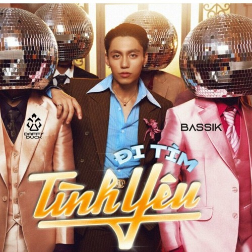 MONO - ĐI TÌM TÌNH YÊU (BASSIK & DAFFY REMIX)