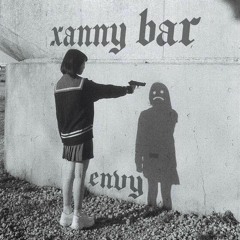 Xanny Bar (Envy Frenchcore Remix)