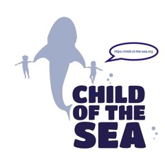 Child of the sea, sorry for the sea