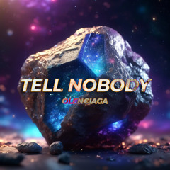 Tell Nobody (MOONBOY Chrome Contest)