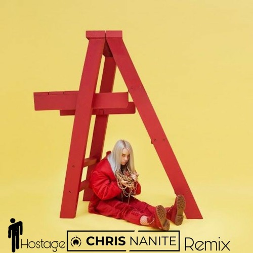 Billie Eilish- Hostage (Chris Nanite Remix)