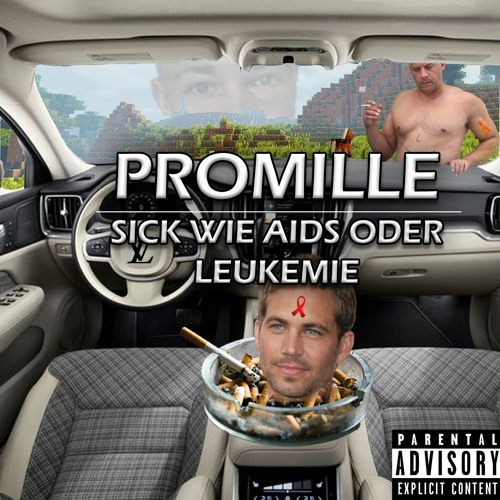 Sick wie AIDS oder Leukemie (prod. ProMiLle)