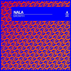 Nala - Growth (Dirty Paws Remix)