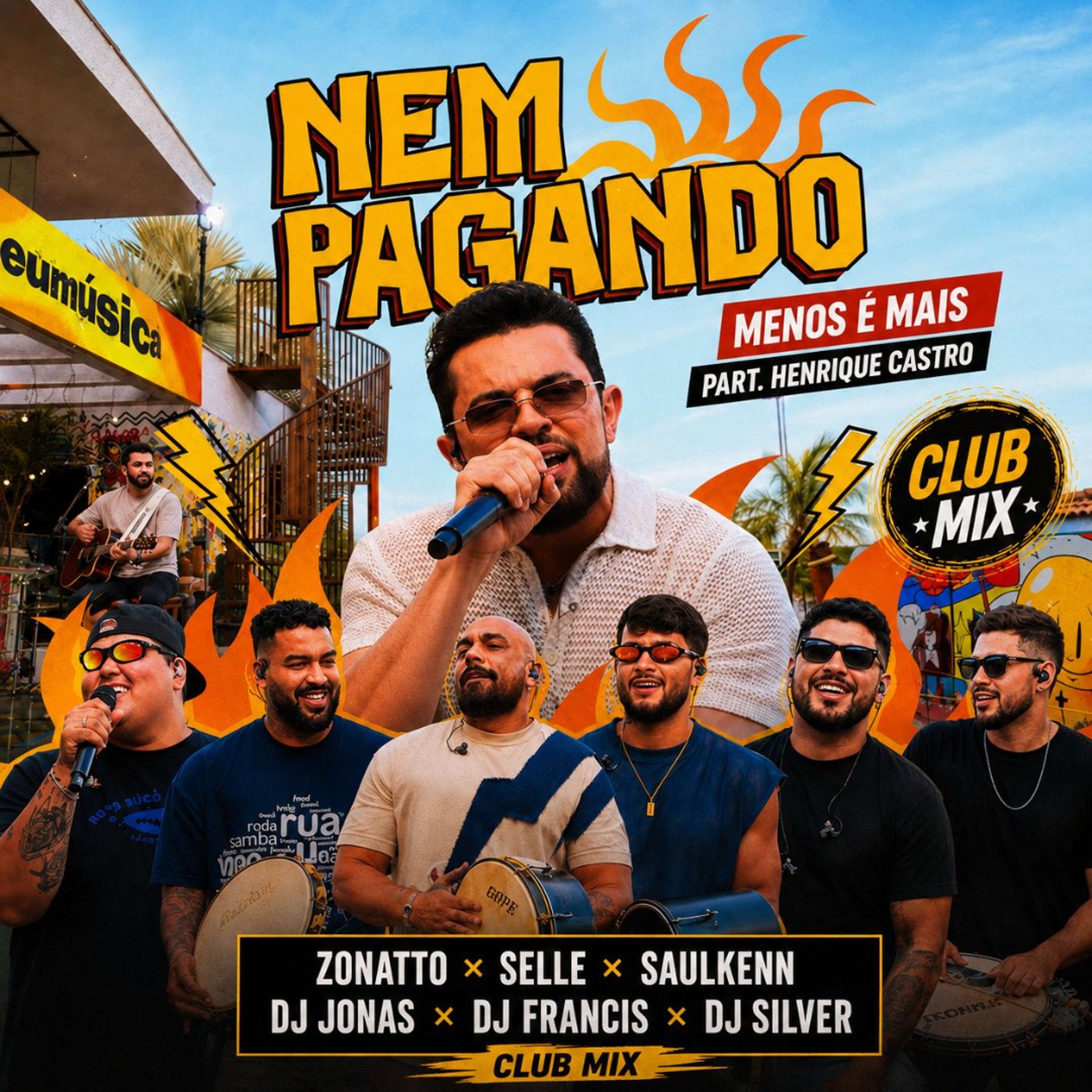 Grupo Menos é Mais - Nem Pagando (Zonatto, Selle, Saulkenn, Dj Jonas, Dj Francis, Dj Silver) Remix episode artwork