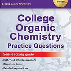 [PDF]⚡️Download❤️ Sterling Test Prep College Organic Chemistry Practice Questions Practice Q