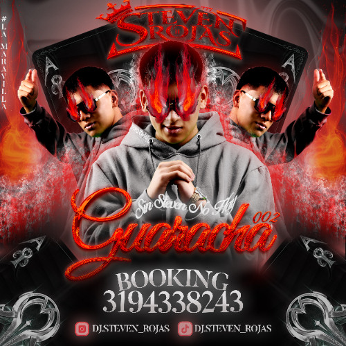 SIN STEVEN NO HAY GUARACHA 002 | STEVEN ROJAS | LIVE SET