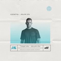 Oddcast 196 Melvin Spix