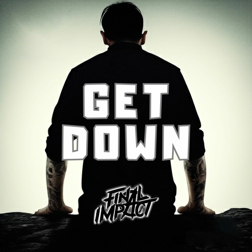 Get Down [ꜰʀᴇᴇ ᴅᴏᴡɴʟᴏᴀᴅ]