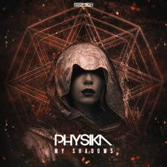GBD284. Physika - My Shadows [OUT NOW]