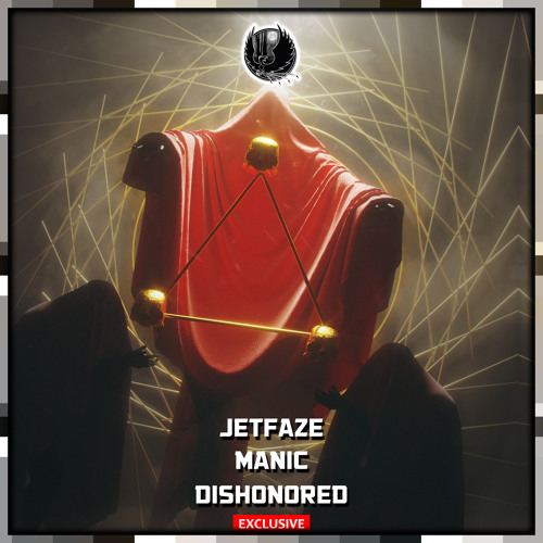 JETFAZE x Manic - Dishonored [Shadow Phoenix Exclusive]