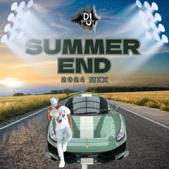 "SUMMER END" 2024 MIX [CLEAN]