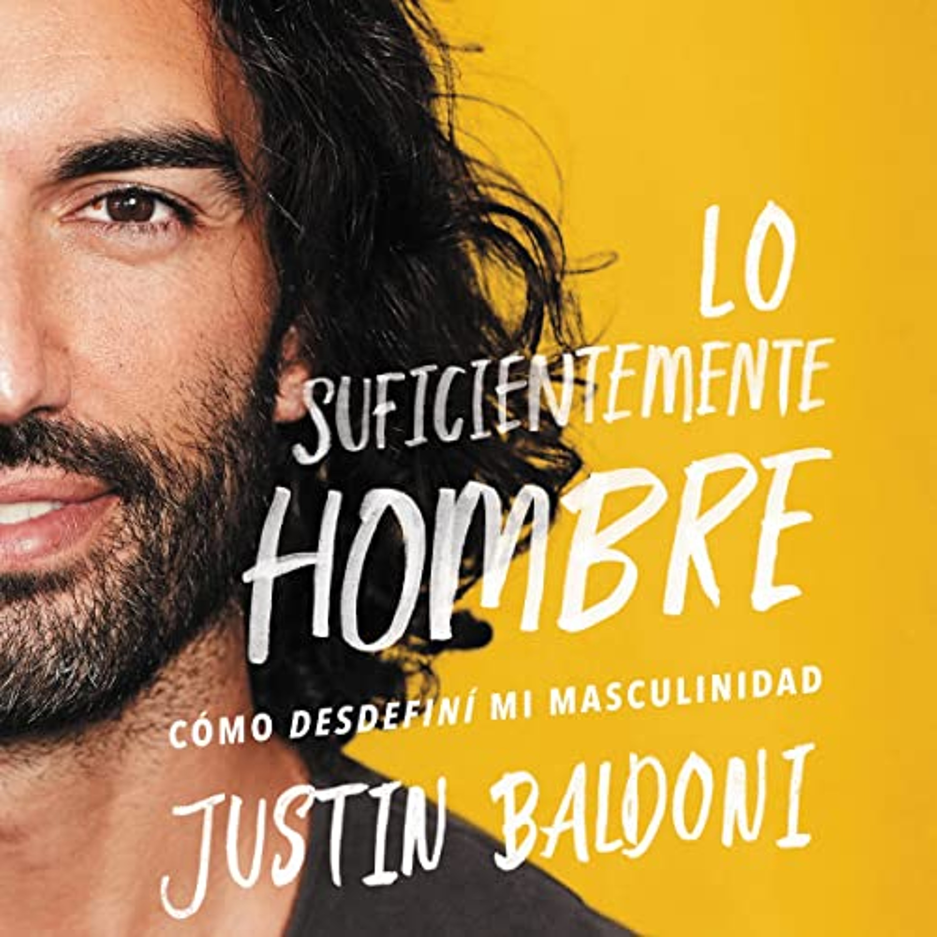 Lo suficientemente hombre (Audiolibro) | Prueba Gratis