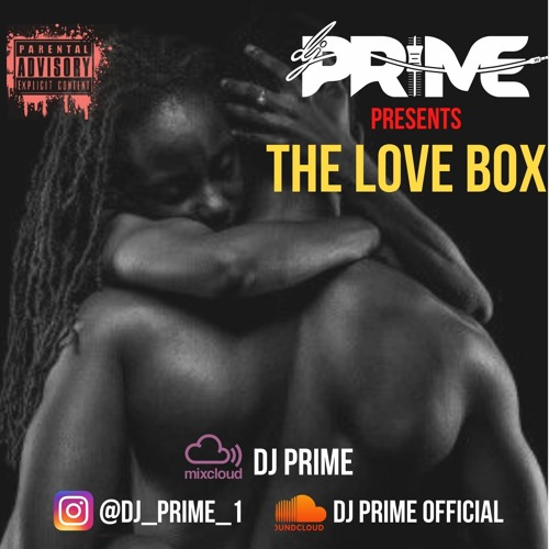 The Love Box Mix (Rnb / Soul) DJ PRIME