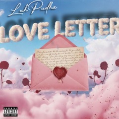 Love Letter (Kylies song) -LuhPudha
