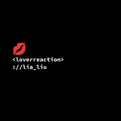 loverreaction