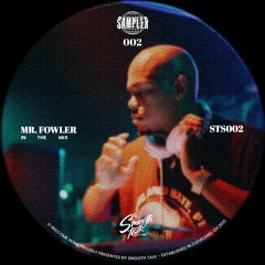STS002: In the Mix [Mr. Fowler] - July 2023 | Cleveland, OH