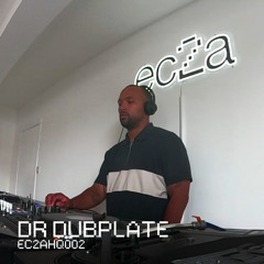 EC2AHQ02 - DR DUBPLATE