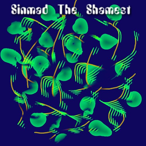 Sinmad The Shamest