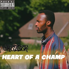 Heart Of A Champ